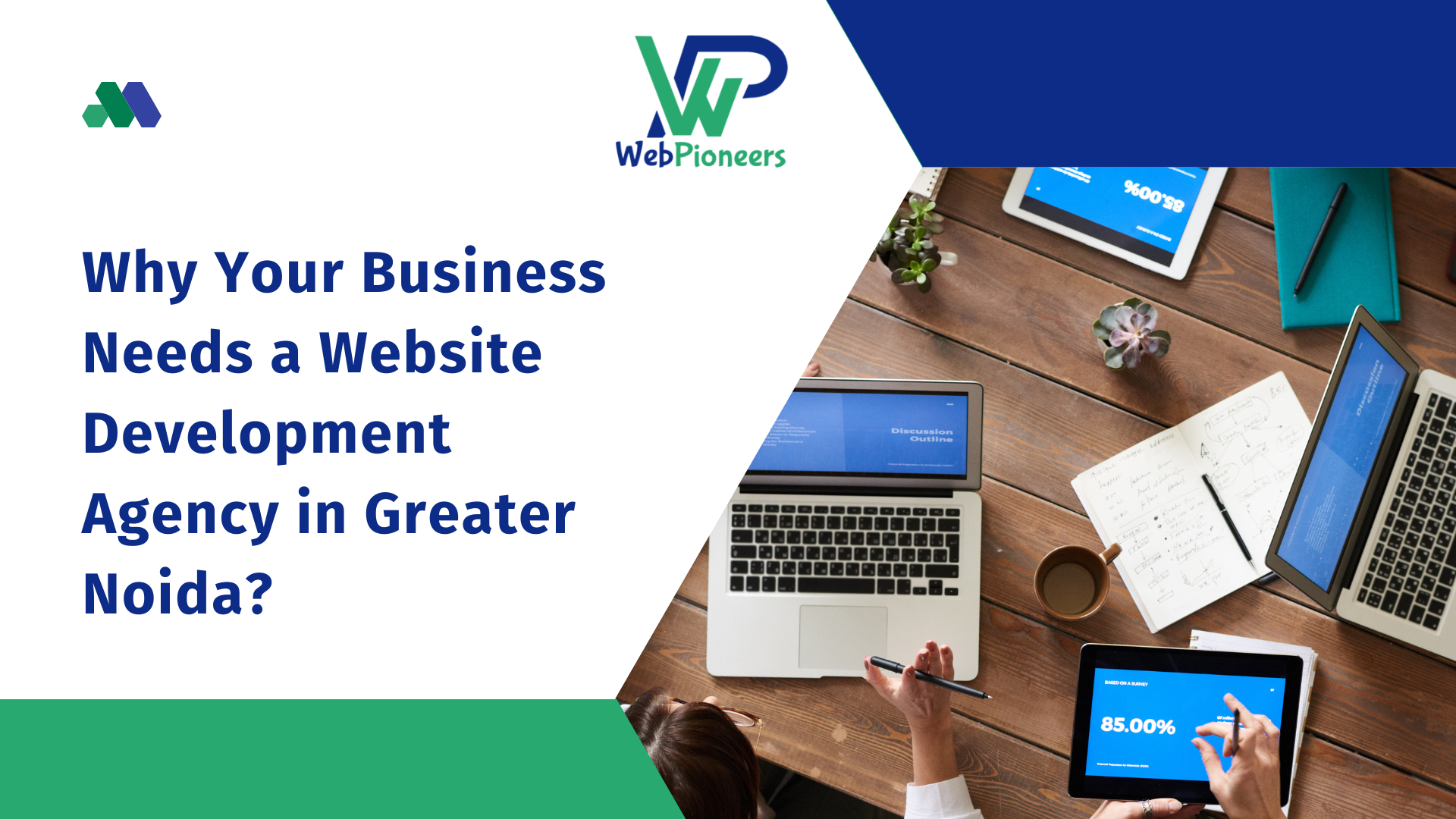 Why Do You Need a Website Development Agency in Greater Noida?